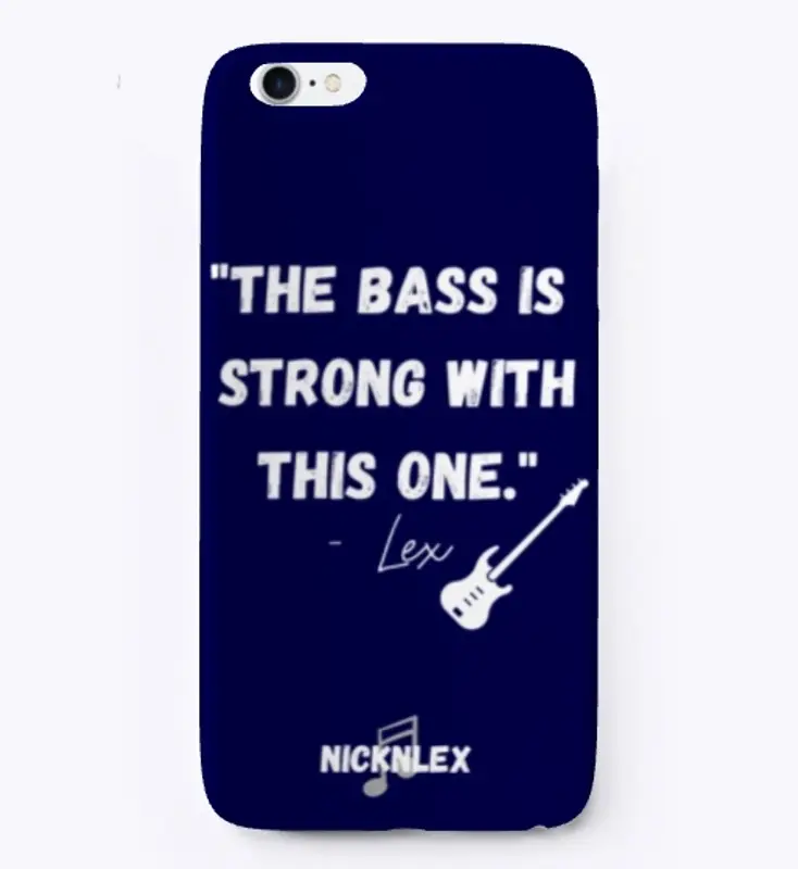 Bass Lex Quote